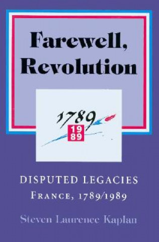 Buch Farewell, Revolution Steven Laurence Kaplan