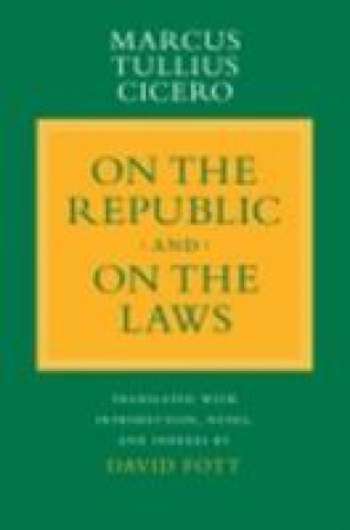 Książka "On the Republic" and "On the Laws" Marcus Tullius Cicero