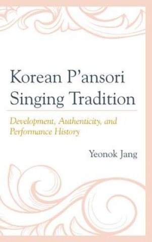 Carte Korean P'ansori Singing Tradition Yeonok Jang