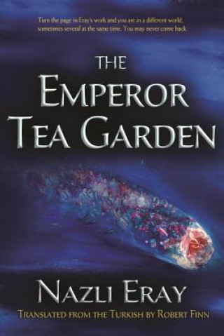 Knjiga Emperor Tea Garden Nazli Eray