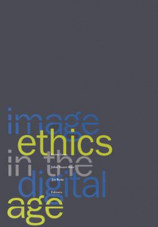 Kniha Image Ethics In The Digital Age Jay Ruby