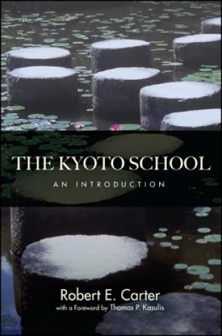 Könyv Kyoto School Robert E Carter