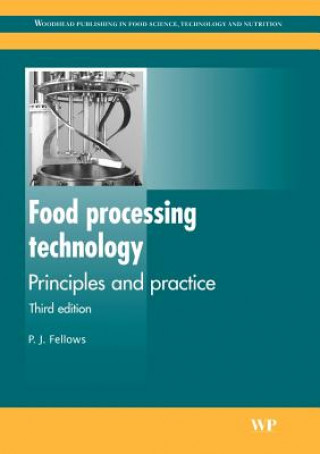 Kniha Food Processing Technology P J Fellows
