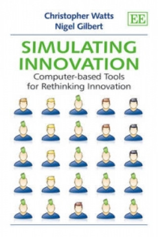 Carte Simulating Innovation - Computer-based Tools for Rethinking Innovation Christopher Watts