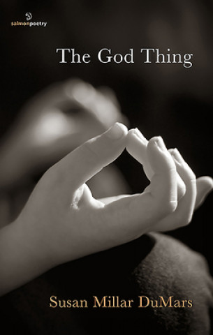 Buch God Thing Susan Millar Dumars