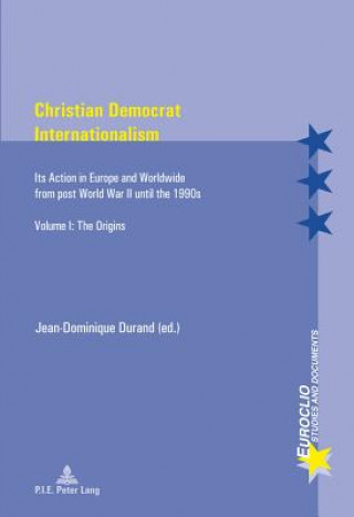 Carte Christian Democrat Internationalism Jean Dominique Durand
