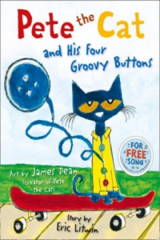 Könyv Pete the Cat and his Four Groovy Buttons Eric Litwin
