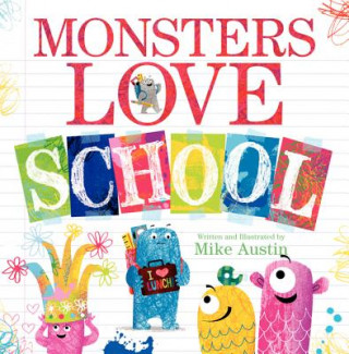 Carte Monsters Love School Mike Austin