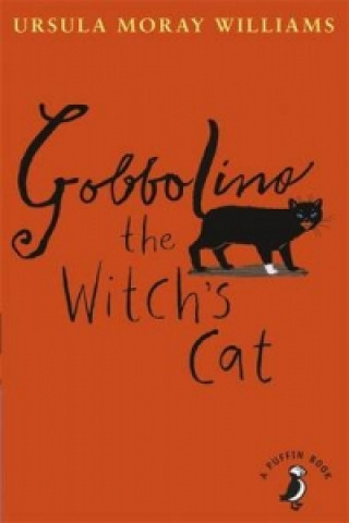 Książka Gobbolino the Witch's Cat Ursula Moray Williams