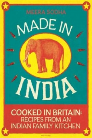 Kniha Made in India Meera Sodha