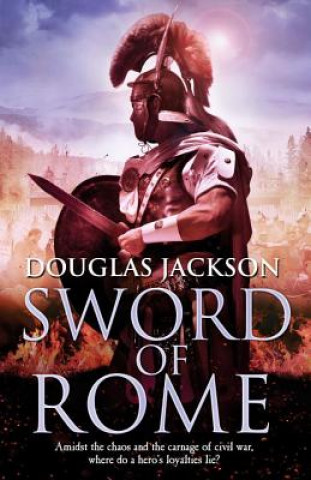 Könyv Sword of Rome Douglas Jackson