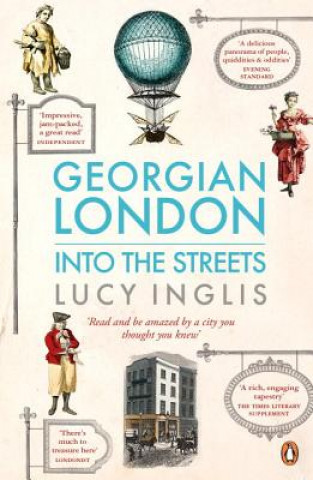 Kniha Georgian London Lucy Inglis