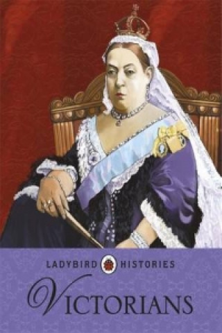 Carte Ladybird Histories: Victorians Ladybird