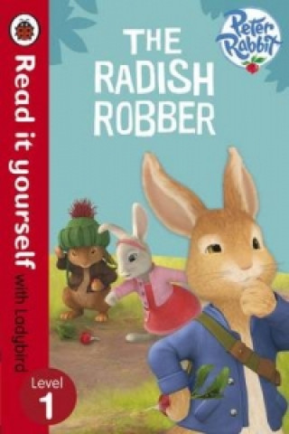 Könyv Peter Rabbit: The Radish Robber - Read it yourself with Ladybird Ladybird