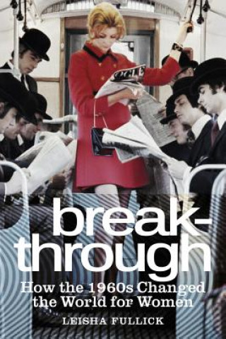 Knjiga Breakthrough Leisha Fullick