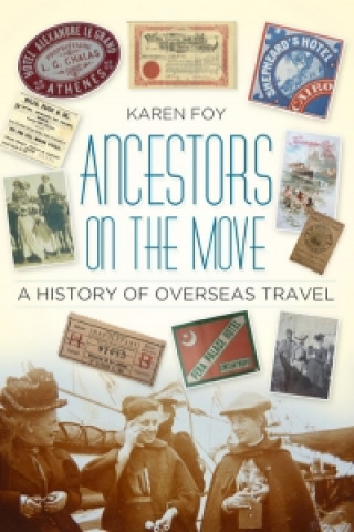 Kniha Ancestors on the Move Karen Foy