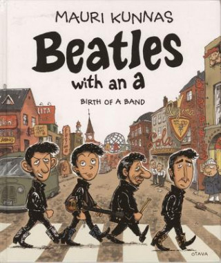 Könyv Beatles With An A Mauri Kannas