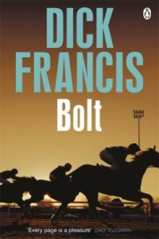 Книга Bolt Dick Francis