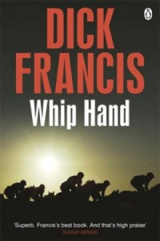 Kniha Whip Hand Dick Francis
