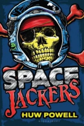 Knjiga Spacejackers Huw Powell