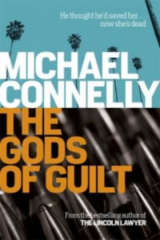 Kniha Gods of Guilt Michael Connelly