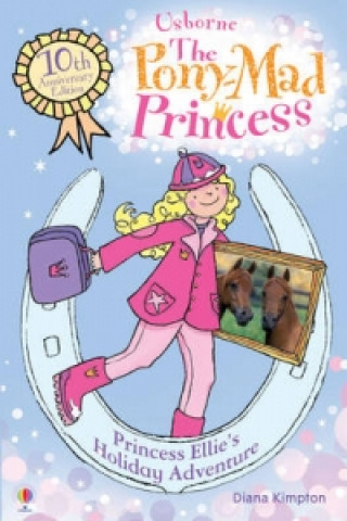 Könyv Princess Ellie's Holiday Adventure Diana Kimpton