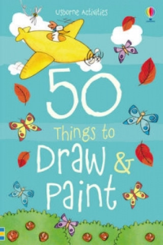 Kniha 50 things to draw and paint 