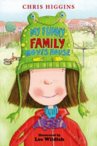 Könyv My Funny Family Moves House Chris Higgins