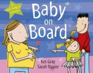 Kniha Baby On Board Kes Gray