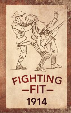 Carte Fighting Fit 1914 Adam Culling