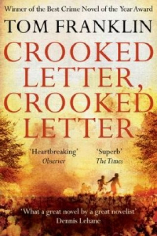 Könyv Crooked Letter, Crooked Letter Tom Franklin