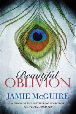 Книга Beautiful Oblivion Jamie McGuire