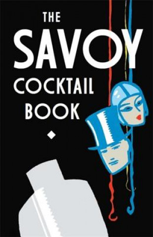 Kniha Savoy Cocktail Book Savoy