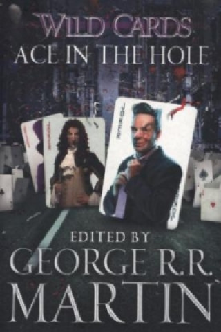 Libro Wild Cards: Ace in the Hole George R. R. Martin