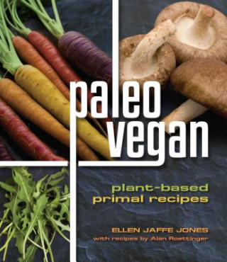 Kniha Paleo Vegan Ellen Jaffe Jones