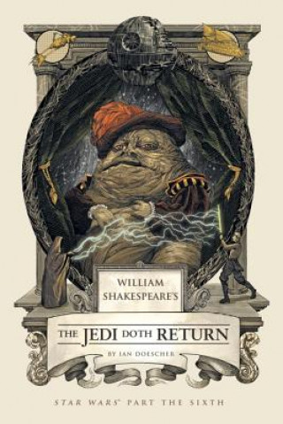 Книга William Shakespeare's The Jedi Doth Return Ian Doescher