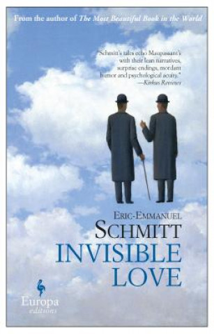 Kniha Invisible Love Eric-Emmanuel Schmitt