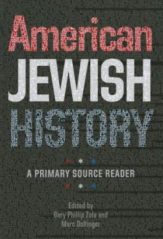 Buch American Jewish History - A Primary Source Reader Marc Dollinger & Gary Zola