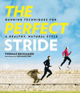 Knjiga Perfect Stride Thomas Reckmann