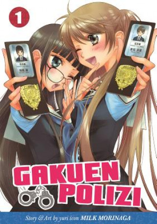 Kniha Gakuen Polizi Milk Morinaga