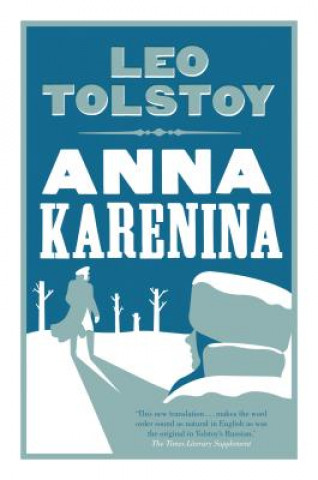 Könyv Anna Karenina: New Translation Leo Tolstoy