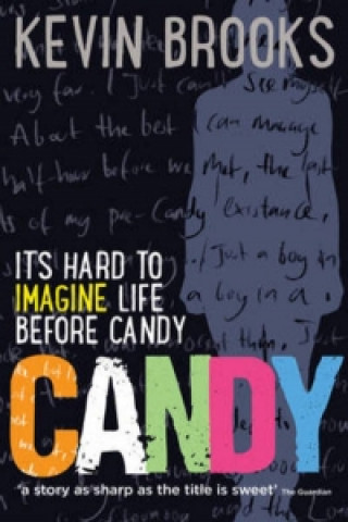 Kniha Candy Kevin Brooks