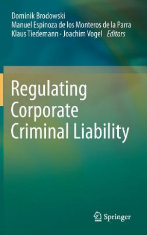 Kniha Regulating Corporate Criminal Liability Dominik Brodowski