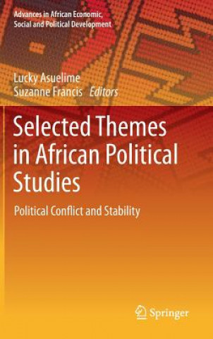 Kniha Selected Themes in African Political Studies Lucky Asuelime