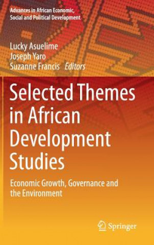 Kniha Selected Themes in African Development Studies Lucky Asuelime