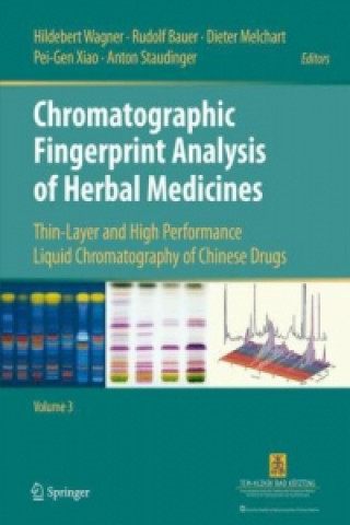 Book Chromatographic Fingerprint Analysis of Herbal Medicines Volume III Hildebert Wagner