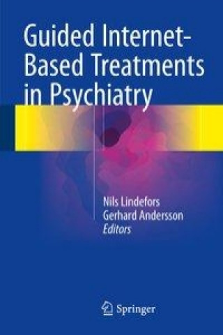 Carte Guided Internet-Based Treatments in Psychiatry Nils Lindefors