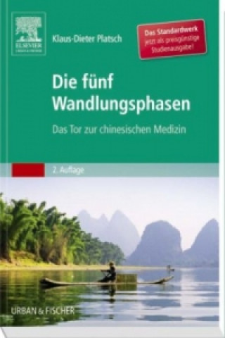 Книга Die Fünf Wandlungsphasen, Studienausgabe Klaus-Dieter Platsch