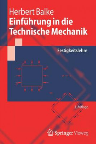 Könyv Einfuhrung in Die Technische Mechanik Herbert Balke