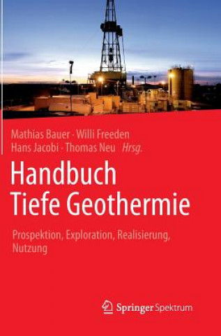 Книга Handbuch Tiefe Geothermie Mathias Bauer